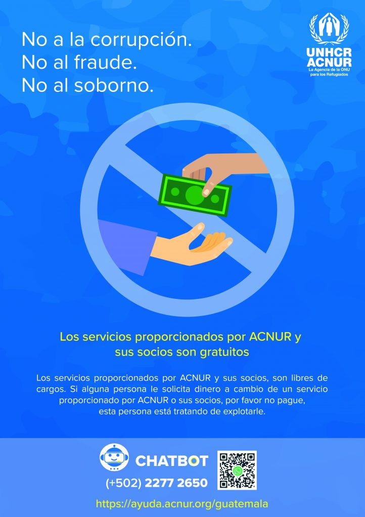No a la corrupción, no al fraude, no al soborno.
Los servicios proporcionados por ACNUR y sus socios son gratuitos.